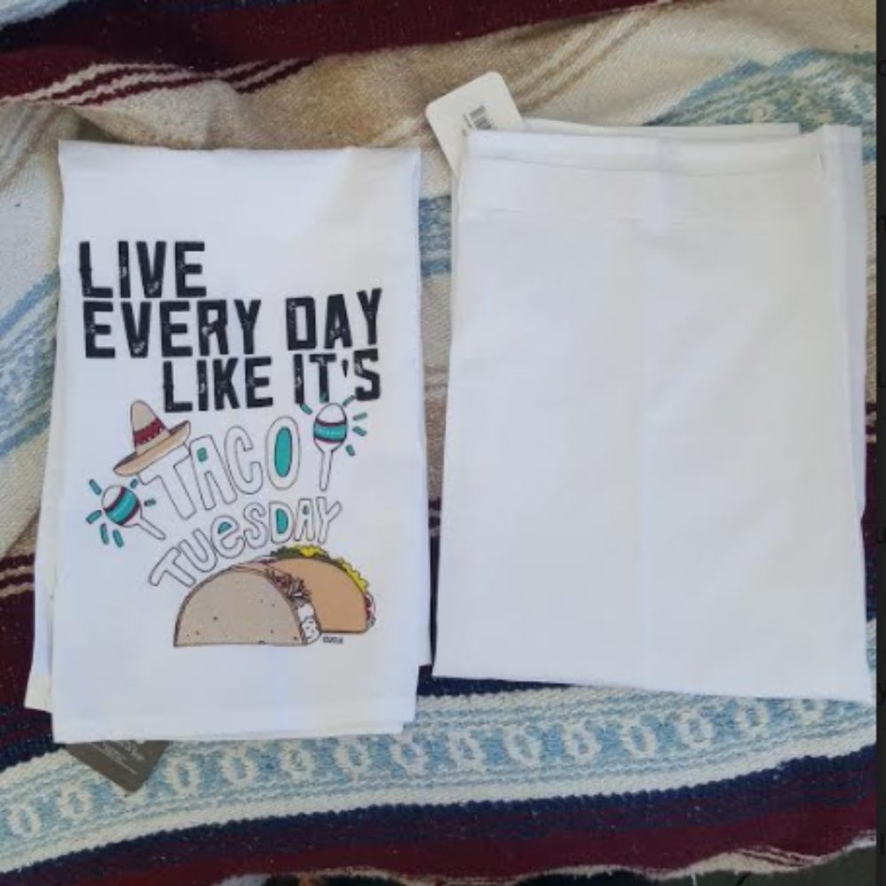 2 Towels-Live Every Day Like It's Taco Tuesday